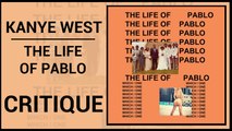 Kanye West - The Life Of Pablo CRITIQUE / Jam  7