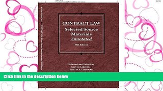 READ THE NEW BOOK Contract Law, Selected Source Materials Annotated (Selected Statutes) BOOOK ONLINE