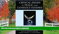 Audiobook Critical Issues in Peace and Conflict Studies: Theory, Practice, and Pedagogy  Full Book