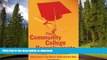 Epub The Community College Baccalaureate: Emerging Trends and Policy Issues Full Book
