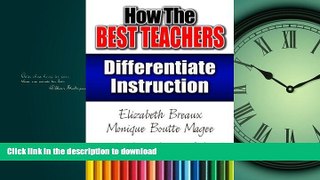 Pre Order How the Best Teachers Differentiate Instruction