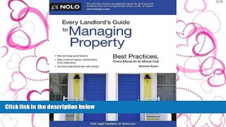 FAVORIT BOOK Every Landlord s Guide to Managing Property: Best Practices, From Move-In to Move-Out