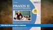 Pre Order Praxis II Elementary Education:  Curriculum, Instruction, and Assessment (5017): Test
