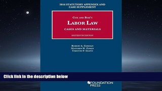 FAVORIT BOOK Labor Law, Cases and Materials: 2016 Statutory Appendix and Case Supplement