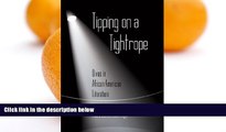 Pre Order Tipping on a Tightrope: Divas in African American Literature (African-American