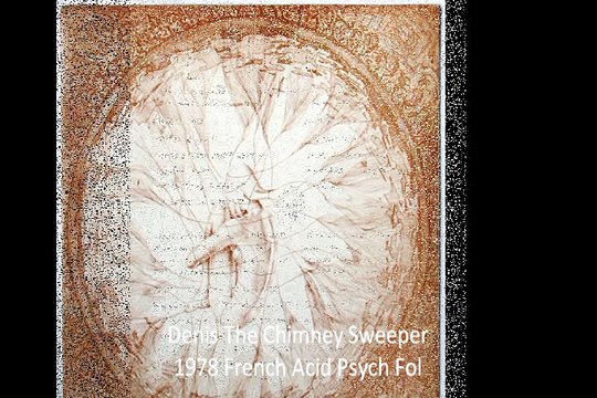 Denis The Chimney Sweeper 1978 French Acid Psych Folk