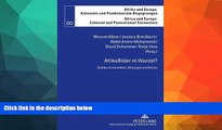 Buy  AfrikaBilder im Wandel?: Quellen, KontinuitÃ¤ten, Wirkungen und BrÃ¼che (Afrika und Europa.
