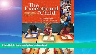 Pre Order The Exceptional Child: Inclusion in Early Childhood Education Kindle eBooks