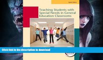 Hardcover Teaching Students with Special Needs in General Education Classrooms (8th Edition)