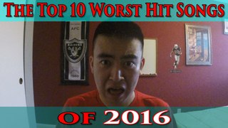 The Top 10 Worst Hit Songs of 2016