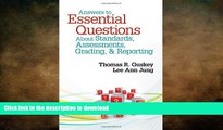 READ Answers to Essential Questions About Standards, Assessments, Grading, and Reporting Full Book