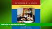 Pre Order School Finance: A Policy Perspective On Book