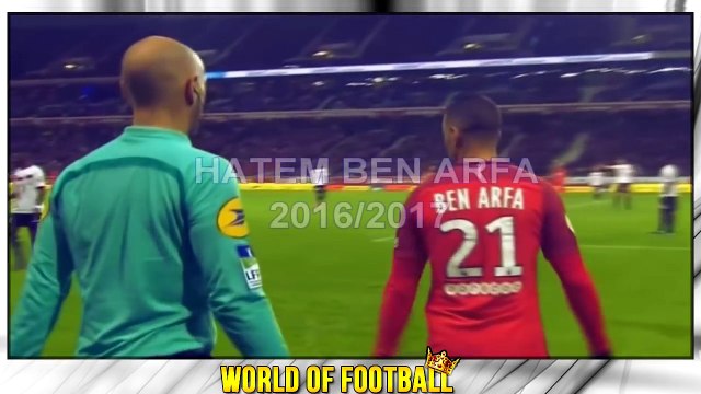 HATEM BEN ARFA _ PSG _ Goals, Skills, Assists _ 2016_2017 (HD)