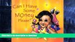 Read Book Can I Have Some Money Please? (Kash Kids) Kindle eBooks