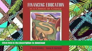 Pre Order Financing Education in a Climate of Change (9th Edition) Kindle eBooks