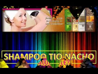 Shampoo Tio Nacho para aclarar el cabello