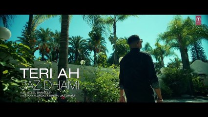 Jaz Dhami : Teri Ah Lyrical Video Song  | Steel Banglez | Latest Song 2016