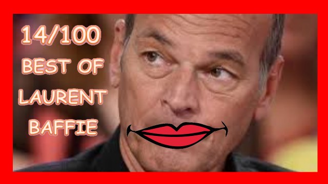Laurent Baffie [NOUVEAU] Best Of 14/100 - Compilation Baffie - meilleures vannes Baffie
