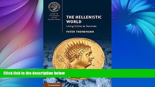 Buy Peter Thonemann The Hellenistic World: Using Coins as Sources (Guides to the Coinage of the