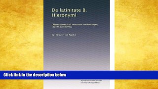 Buy  De latinitate B. Hieronymi: Observationes ad nominvm verborvmque vsuvm pertinentes (Latin