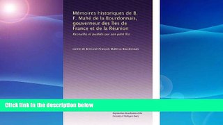 PDF  MÃ©moires historiques de B. F. MahÃ© de la Bourdonnais, gouverneur des ÃŽles de France et de