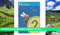 Pre Order Horizons Math BOOK 1 (Horizons Math Grade 2) Sareta A. Cummins Full Ebook