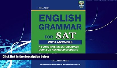 Price Columbia English Grammar for SAT Richard Lee Ph.D. On Audio