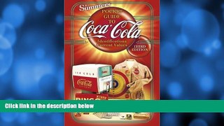 Online B. J. Summers B J Summers  Pocket Guide to Coca-Cola: Identifications, Current Values,