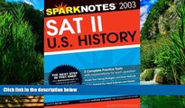 Best Price SAT II United States History (SparkNotes Test Prep) SparkNotes For Kindle