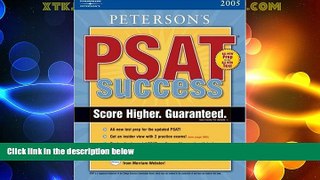 Best Price PSAT Success 2005 (Peterson s Master the PSAT/Nmsq) Peterson s For Kindle