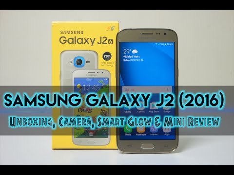 Samsung Galaxy J2 (2016) Unboxing, Camera, Smart Glow & Mini Review