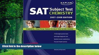 Best Price Kaplan SAT Subject Test: Chemistry 2007-2008 Edition (Kaplan SAT Subject Tests: