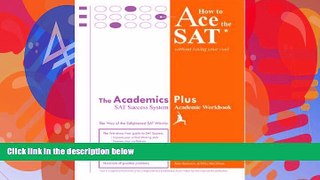 Price How to Ace the SAT Without Losing Your Cool Michele Lobosco For Kindle