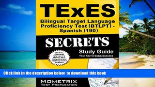 Pre Order TExES Bilingual Target Language Proficiency Test (BTLPT) - Spanish (190) Secrets Study