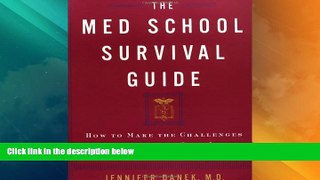 Price The Med School Survival Guide : How to Make the Challenges of Med School Seem Like Small
