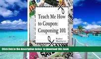 Audiobook Teach Me How to Coupon: Couponing 101 Kaden Matthews Audiobook Download