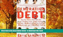 Audiobook Generation Debt: How Our Future Was Sold Out for Student Loans, Bad Jobs, No Benefits,
