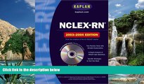 Best Price NCLEX-RN 2003-2004 with CD-ROM (Kaplan NCLEX-RN (W/CD)) Kaplan For Kindle