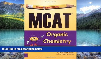 Best Price ExamKrackers MCAT Organic Chemisty 3rd Edition Jonathan Orsay For Kindle