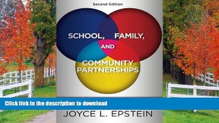READ School, Family, and Community Partnerships: Preparing Educators and Improving Schools Joyce L