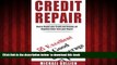 Pre Order Credit Repair: How to Repair Your Credit and Remove all Negative Items from Your Credit