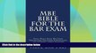 Best Price MBE Bible For The Bar Exam: Total Multi State Bar Exam Preparation For Every