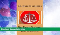 Price Bar Exam Success: Use the Power of Your Subconscious Mind to Pass the Bar Exam Dr. Wanita