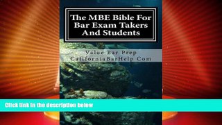Price The MBE Bible For Bar Exam Takers And Students: Multi-State bible for bar examinations.This