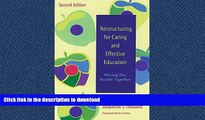 Read Book Restructuring for Caring and Effective Education: Piecing the Puzzle Together Kindle