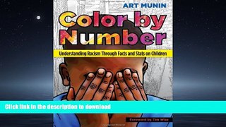 Read Book Color by Number: Understanding Racism Through Facts and Stats on Children On Book
