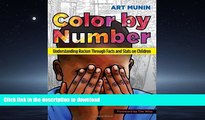 Read Book Color by Number: Understanding Racism Through Facts and Stats on Children On Book
