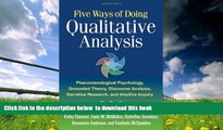 Epub Five Ways of Doing Qualitative Analysis: Phenomenological Psychology, Grounded Theory,