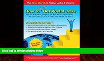 Best Price How to Really Get Postal Jobs: Apply for Post Office Jobs 24/7 ... No More Waiting for