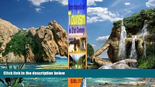 Read Online B.S. Badan Encyclopedia of Tourism in 21st Century Full Book Epub